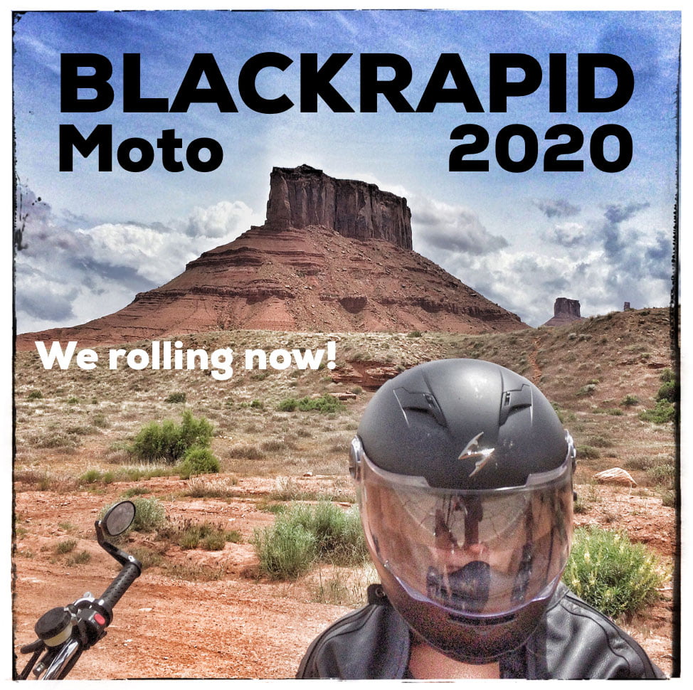 We're Starting the BlackRapid Moto Ride, Utah 2020 1 We're Starting the BlackRapid Moto Ride, Utah 2020 1